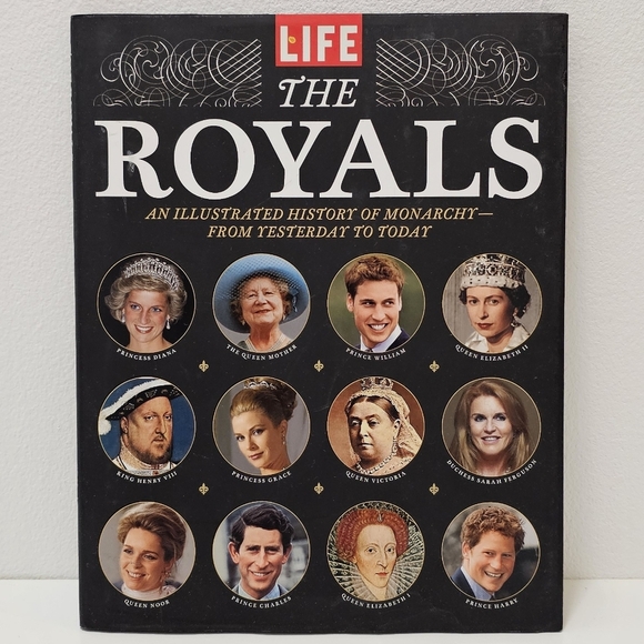LIFE The Royals An Illustrated History of Monarchy - From Yesterday to Today - Picture 3 of 16